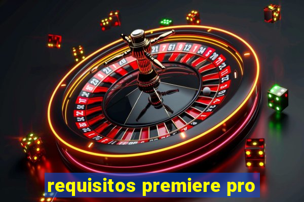 requisitos premiere pro